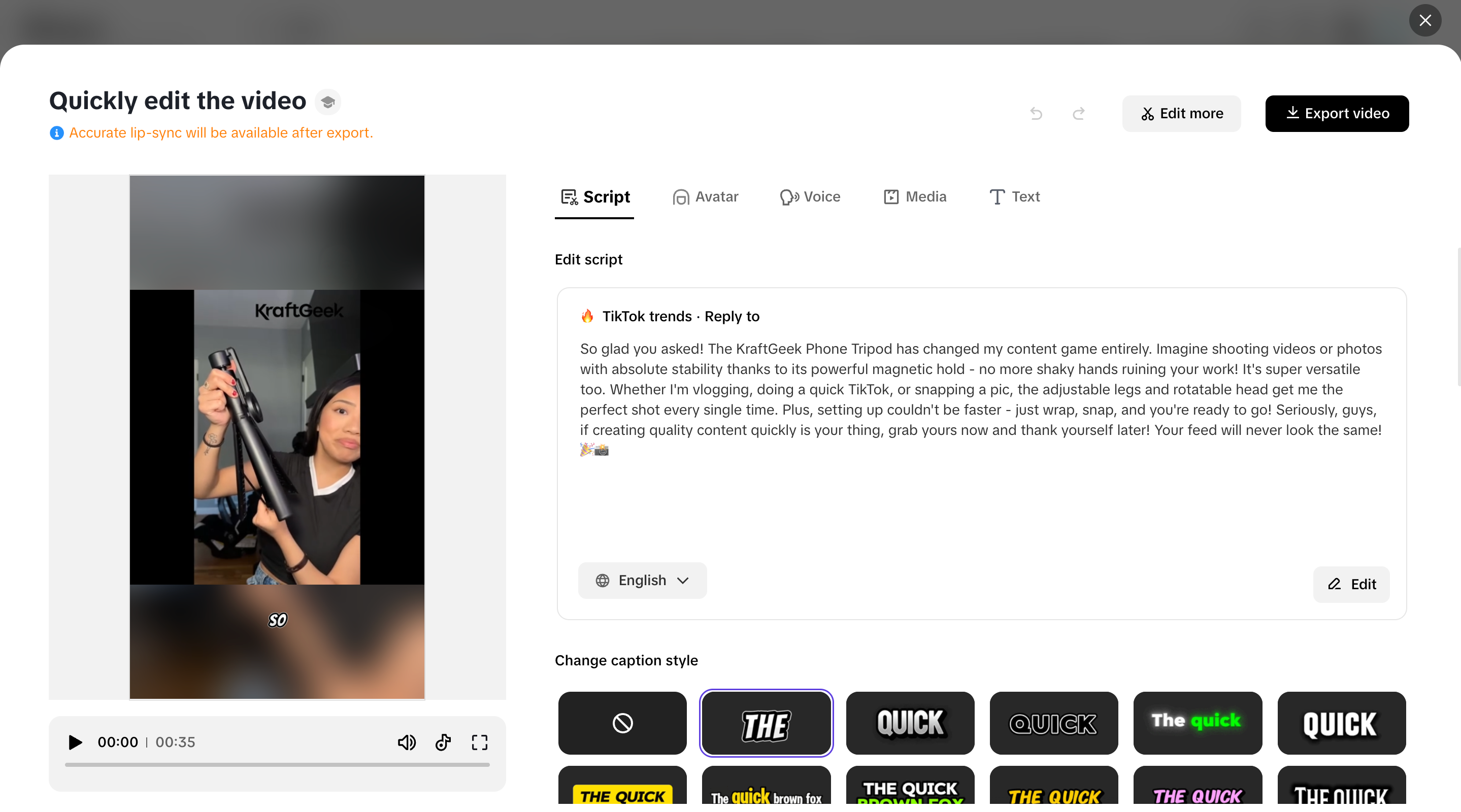 Quickly edit your video