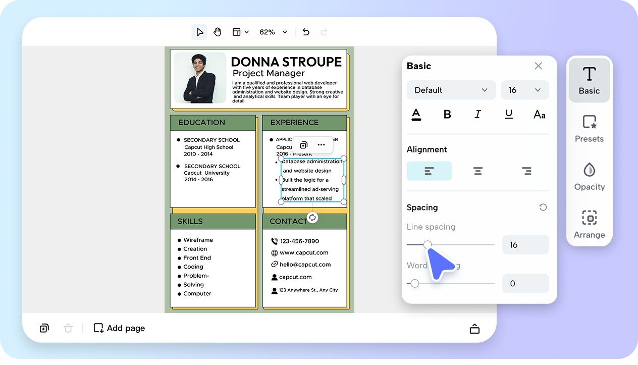 Powerful editing features to uniquify your resume