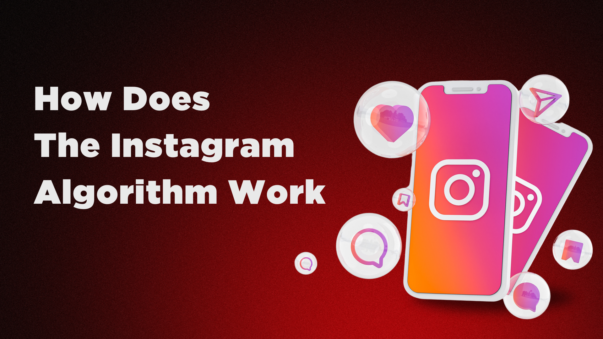 How does Instagram algorithm work