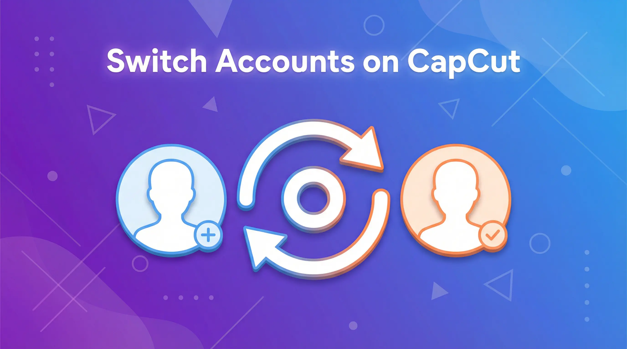переключить аккаунты на CapCut
