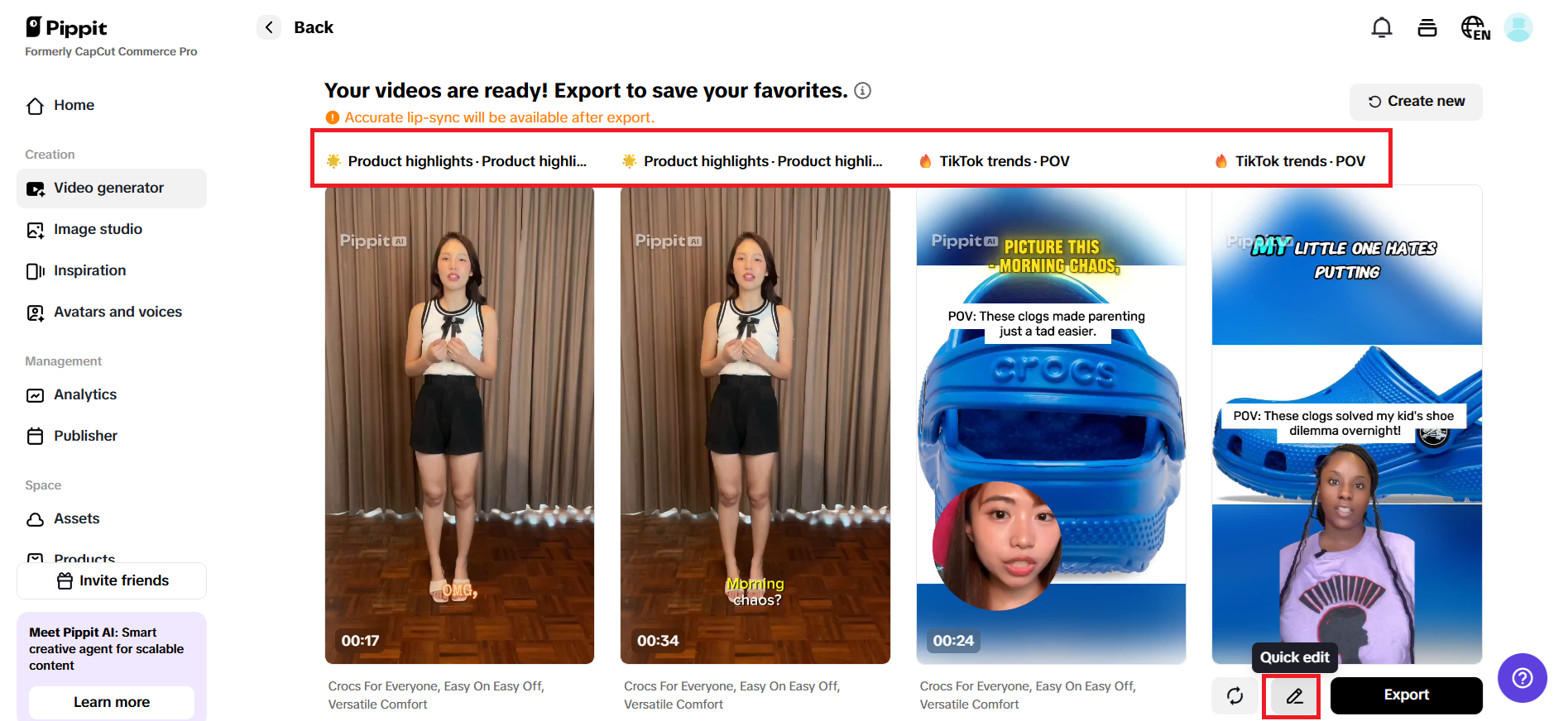 Preview generated videos and choose Quick edit