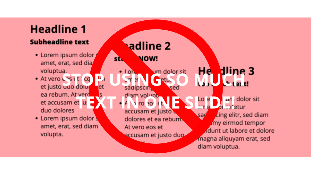 Overloading slides with text