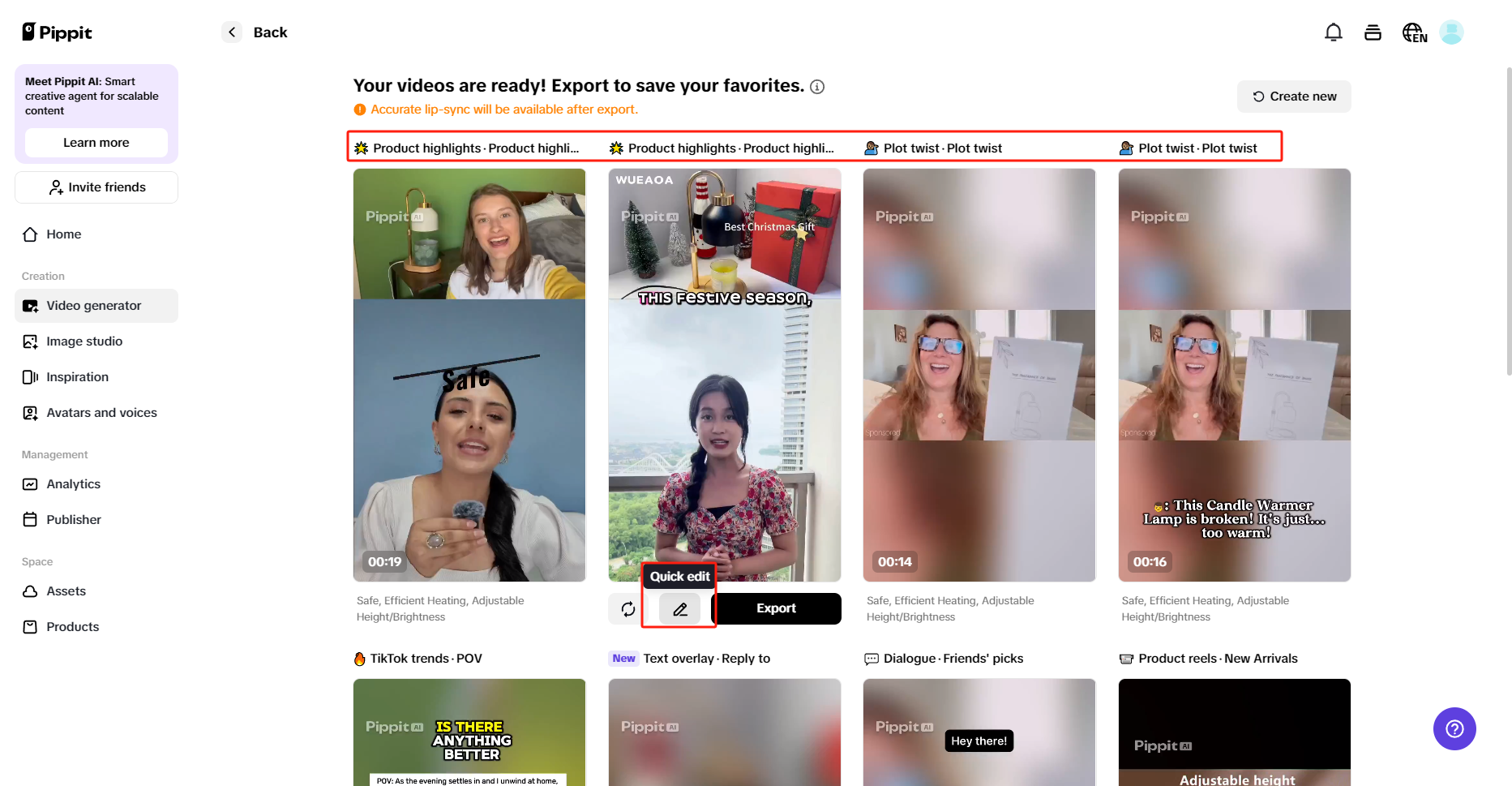 Preview generated videos and choose Quick edit