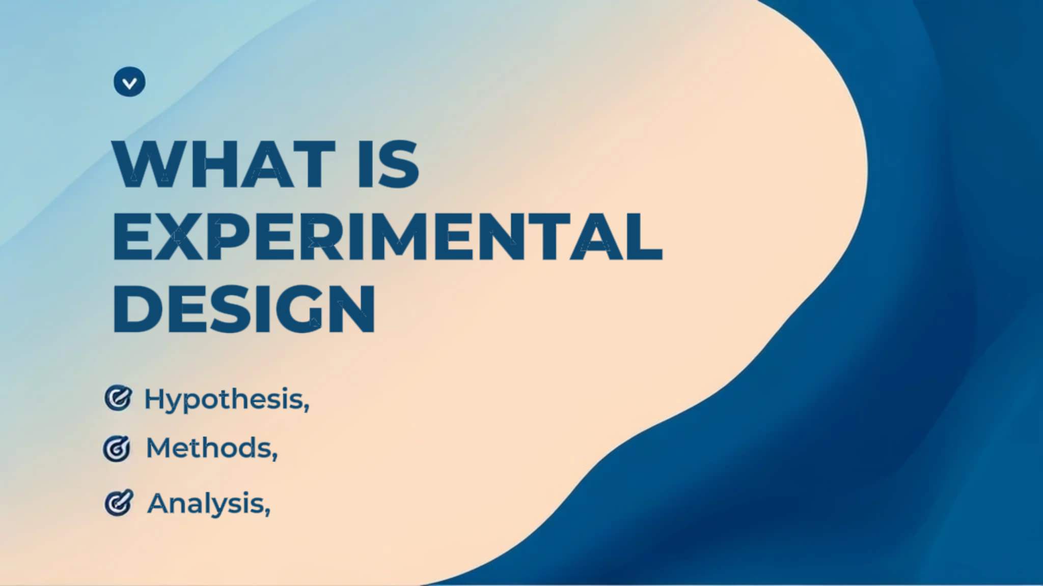 What is an experimental design