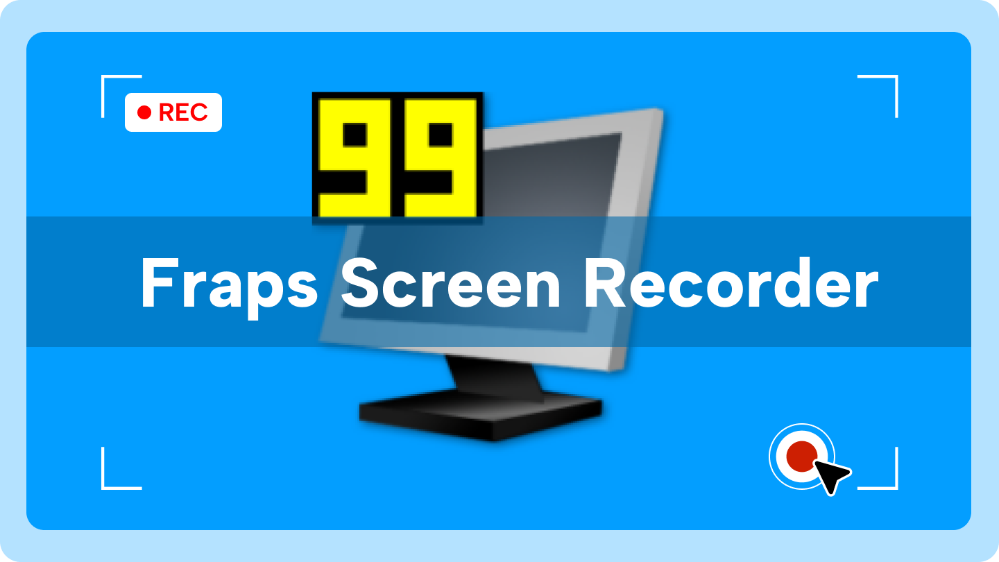 Fraps screen recorder 