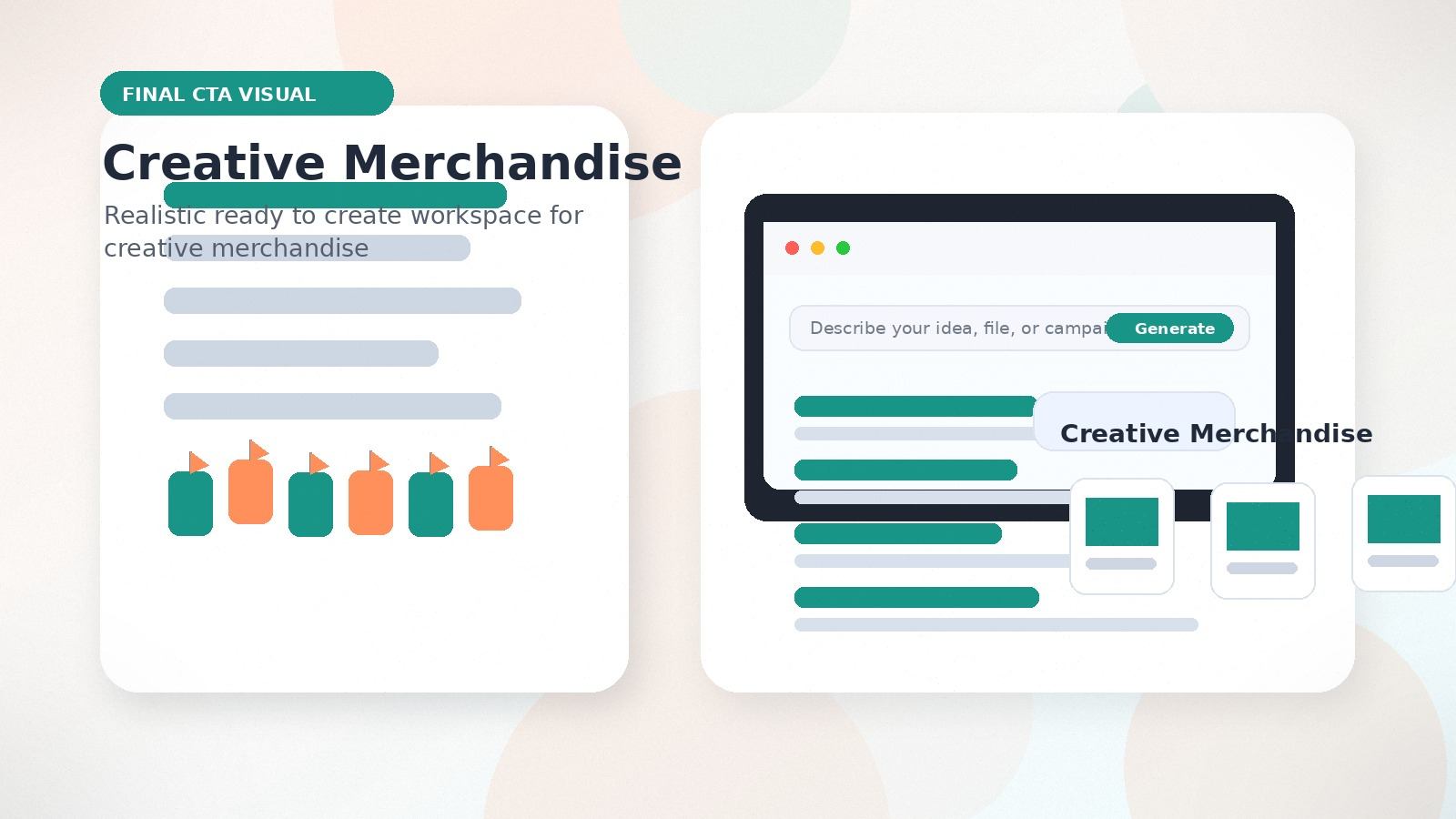 Creative Merchandise realistic final CTA visual visual for creative merchandise