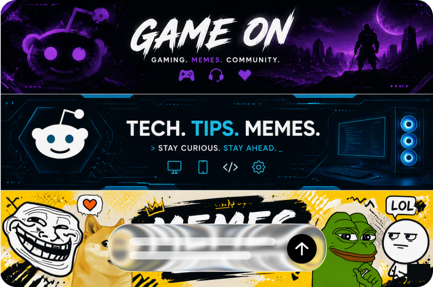 Explorează diferite stiluri de banner Reddit