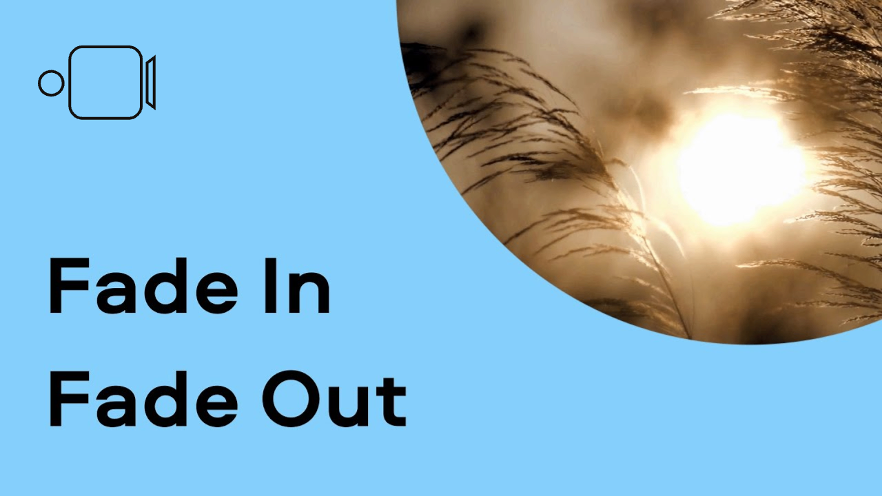 Where to use fade in fade out