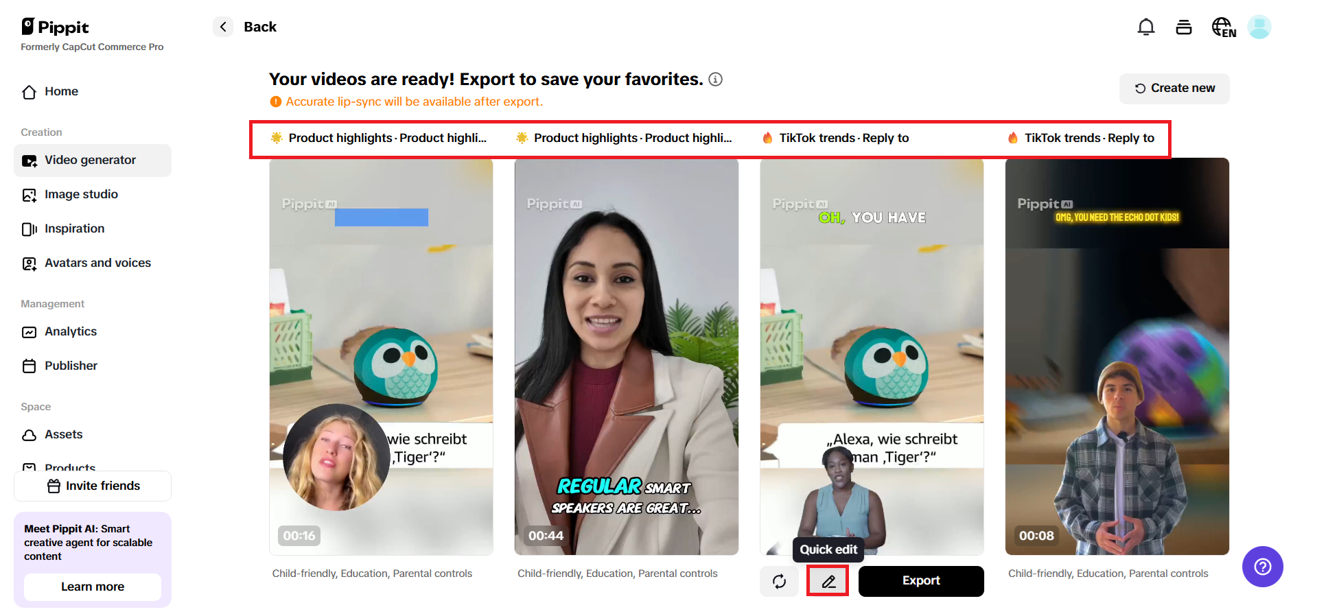 Preview generated videos and choose Quick edit