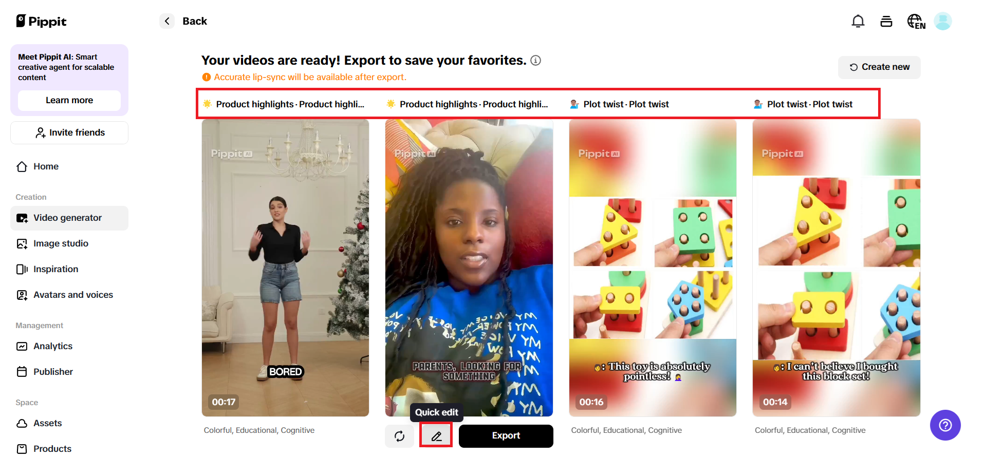 Preview generated videos and choose Quick edit