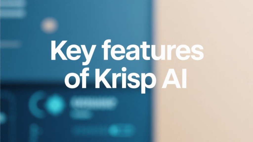 Pangunahing tampok ng Krisp AI