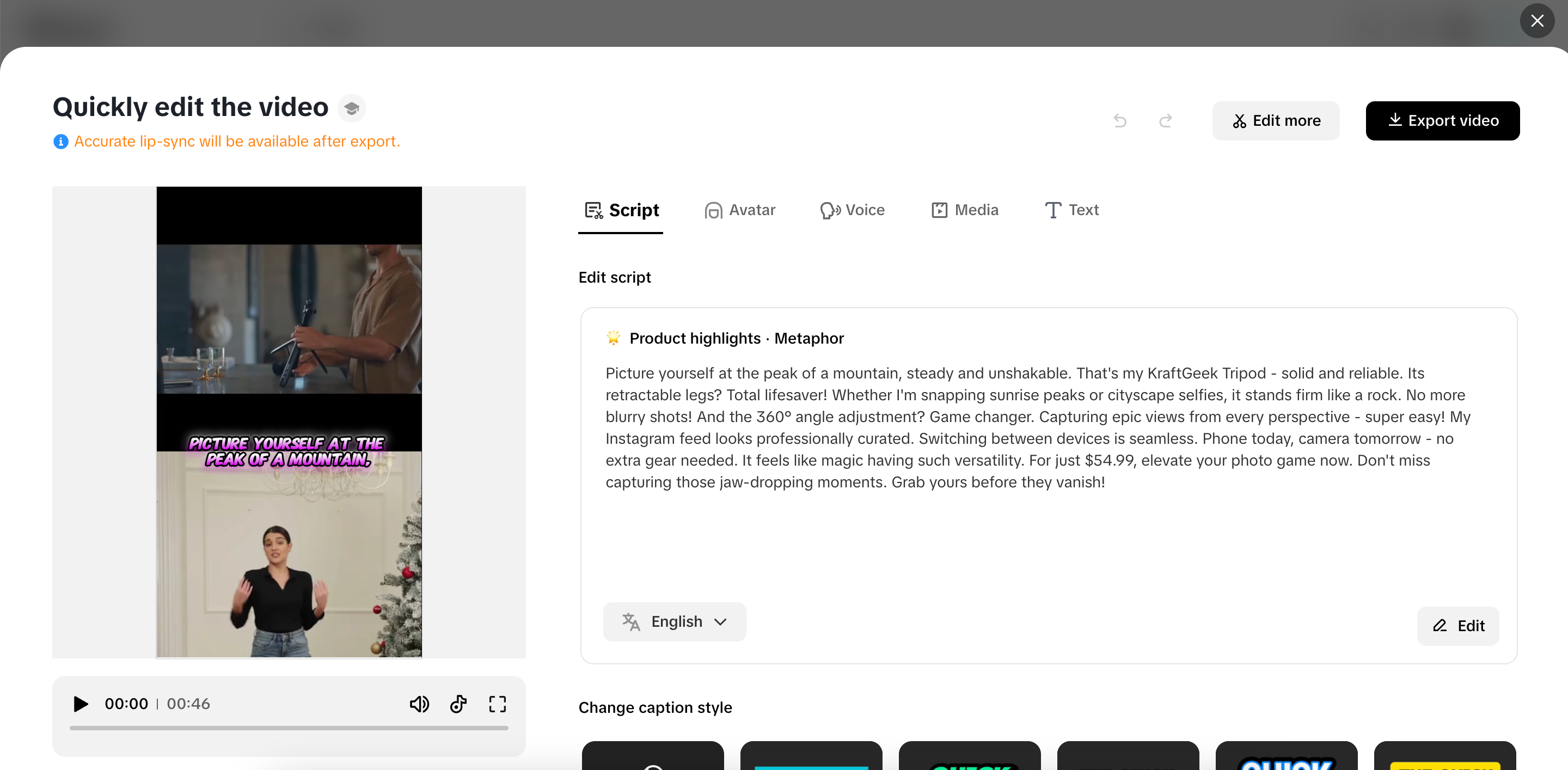Quickly adjust your video