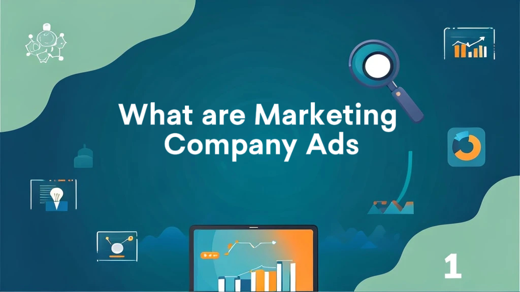 What are marketing company ads