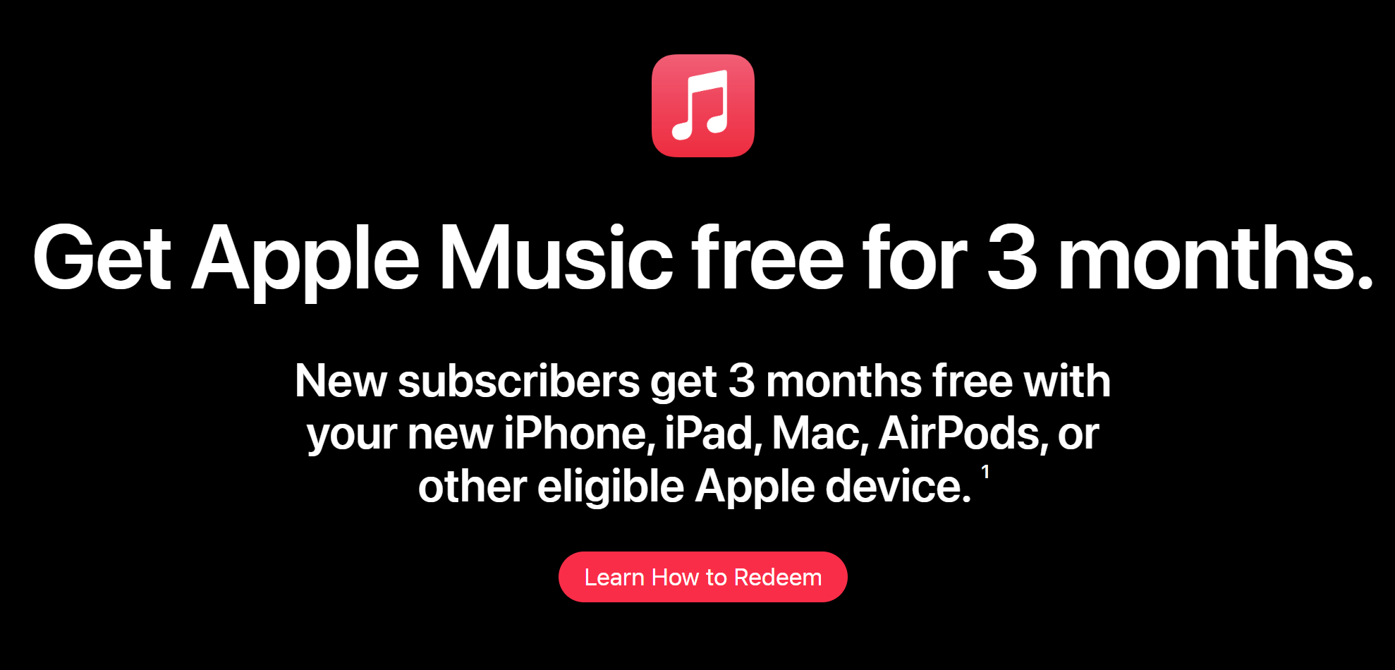 Three-month free subscription with eligible Apple device purchases
