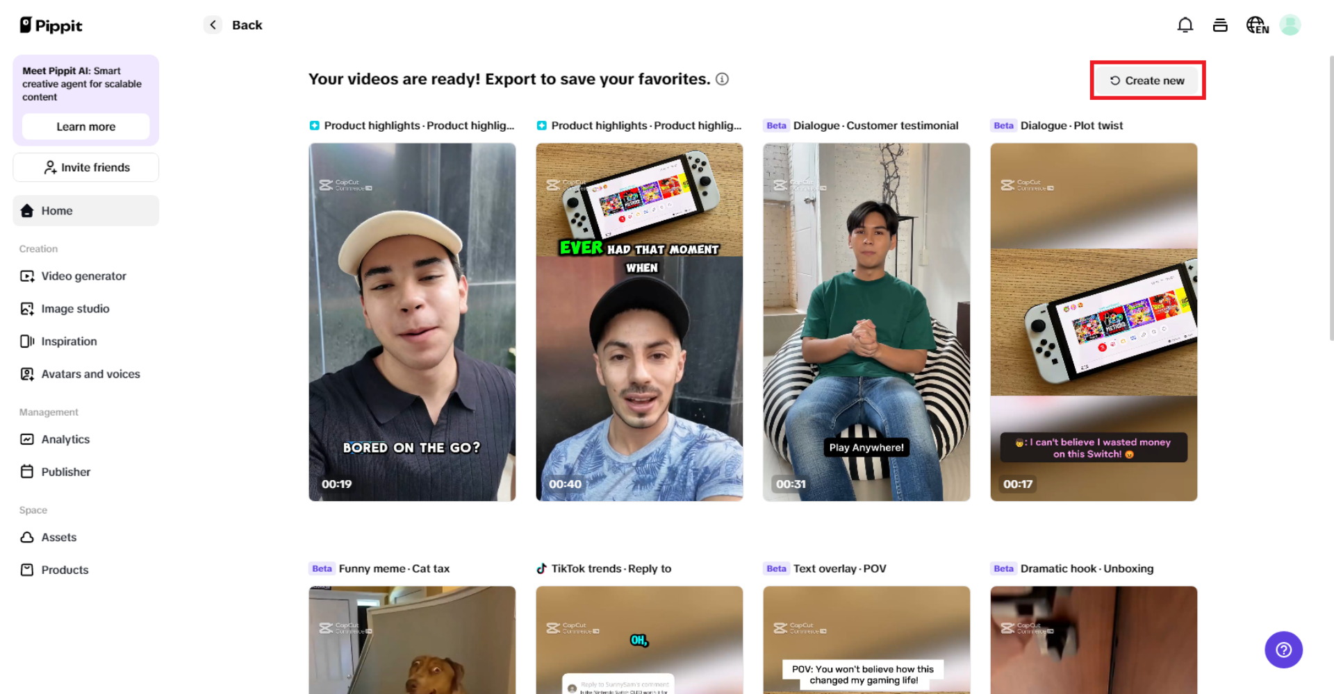View the generated videos or create new ones