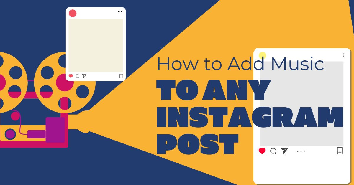 How to add music to your Instagram feed posts