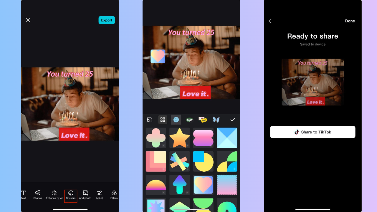 Enhance with stickers and export