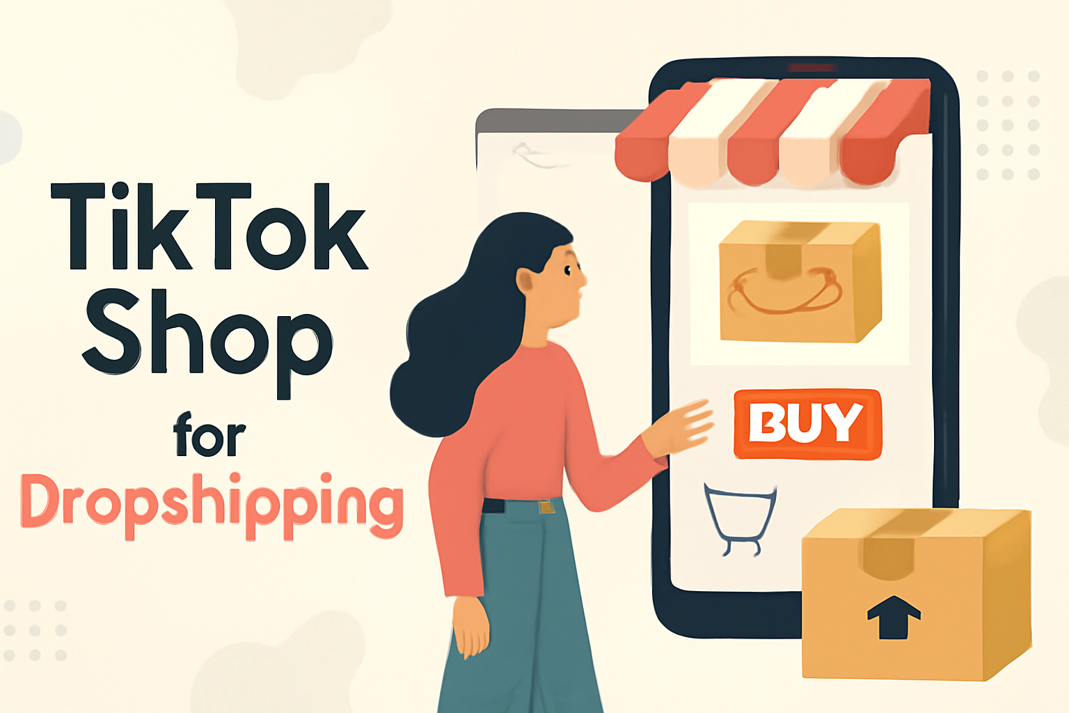 TikTok Shop for dropshipping