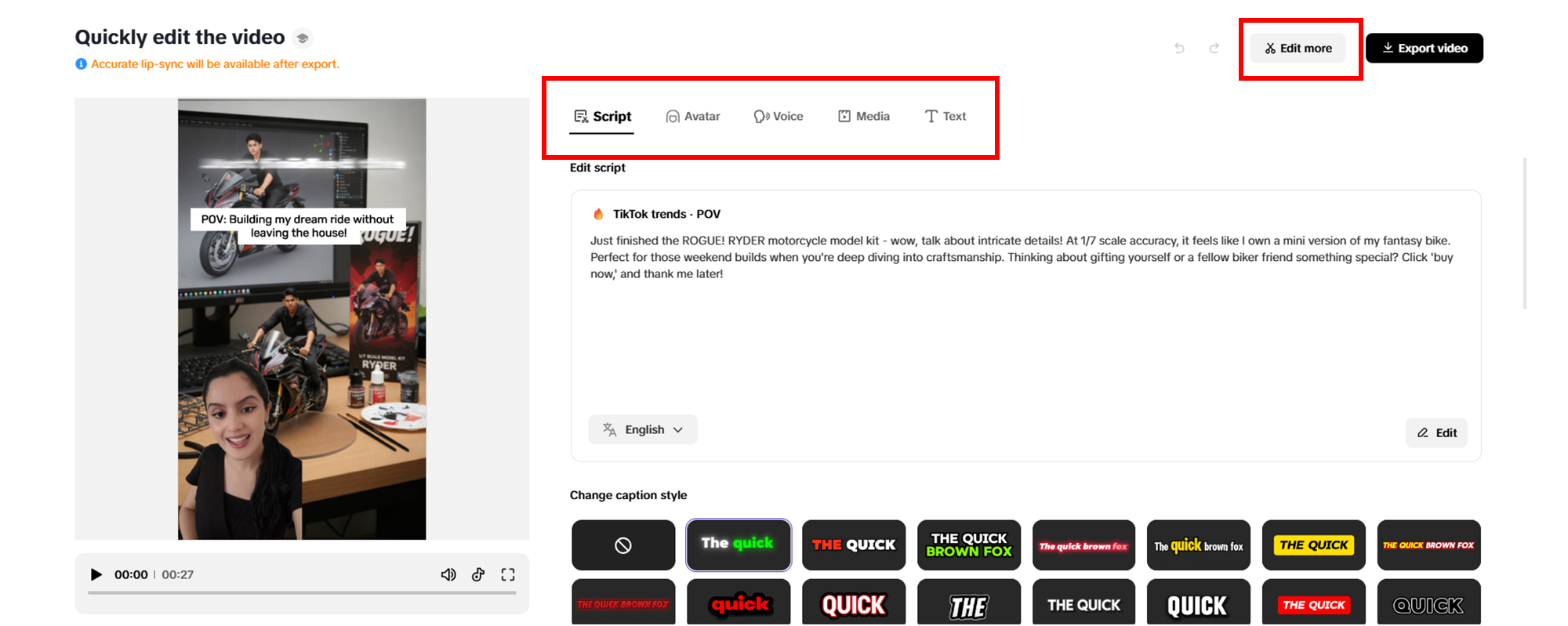 Realize quaisquer alterações rápidas no seu vídeo.