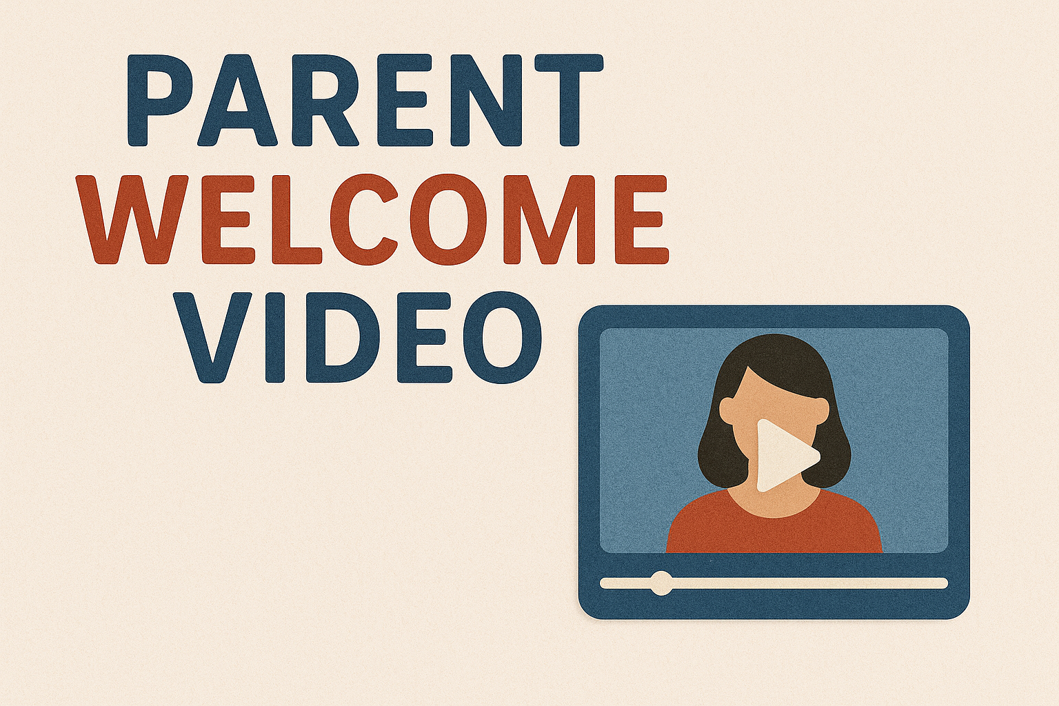 Video zur Begrüßung der Eltern