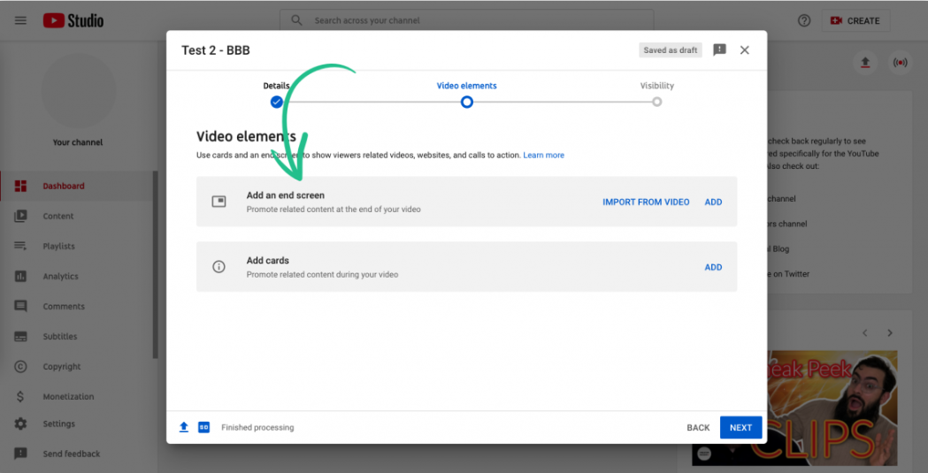 Öppnar slutskärmsfunktionen i YouTube Studio