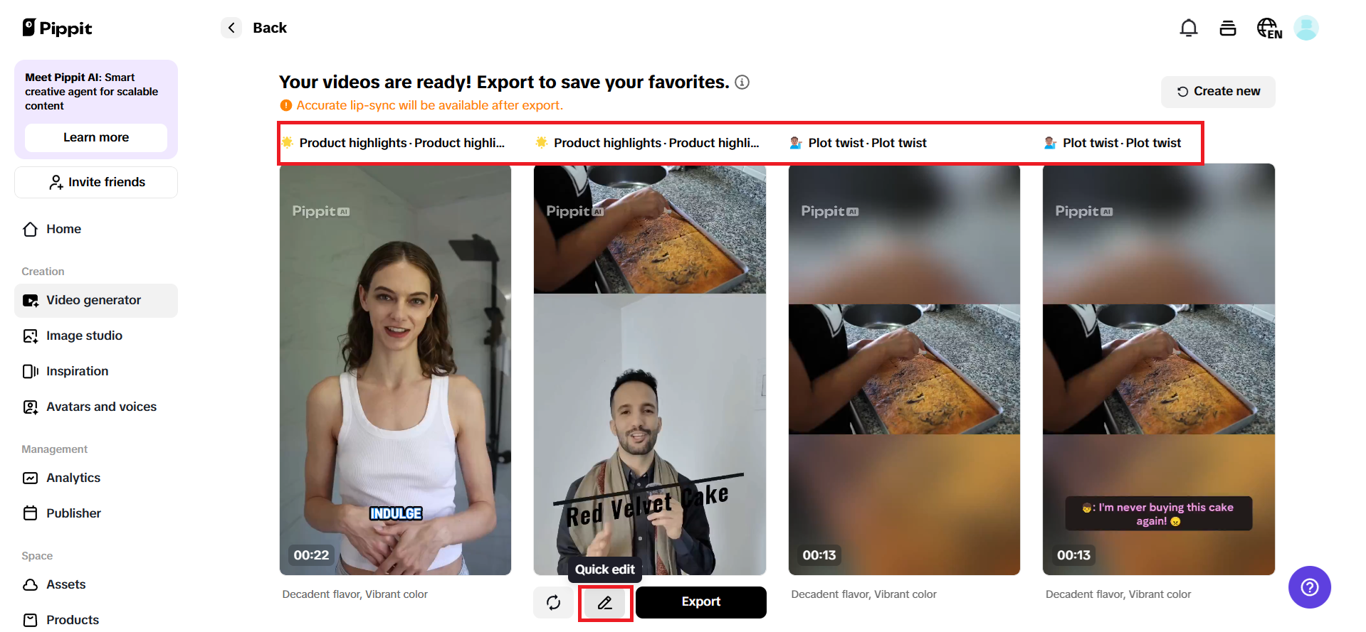 Preview generated videos and choose Quick edit