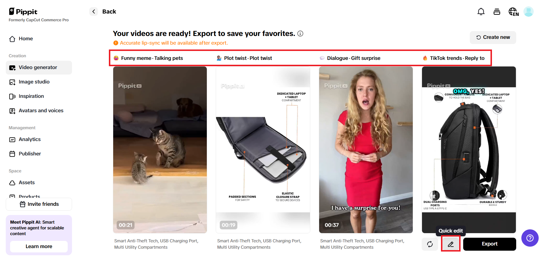 Preview generated videos and choose Quick edit