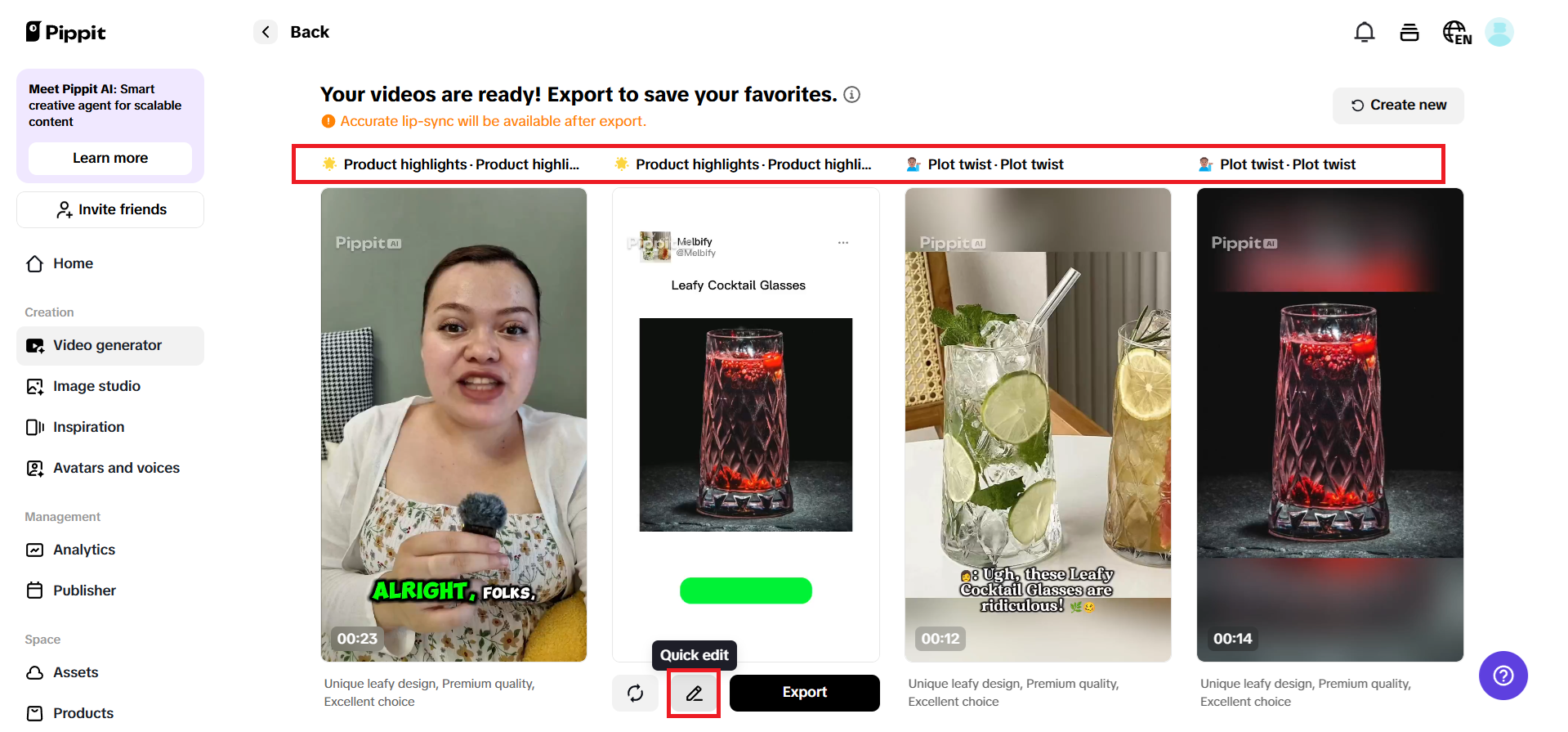 Preview generated videos and choose Quick edit
