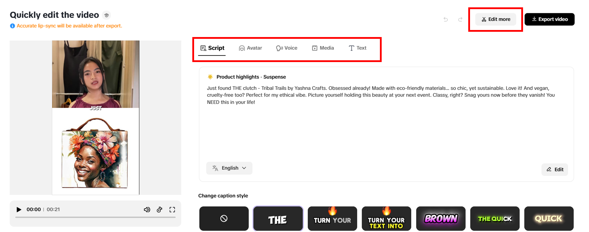 Perform any quick changes to your video