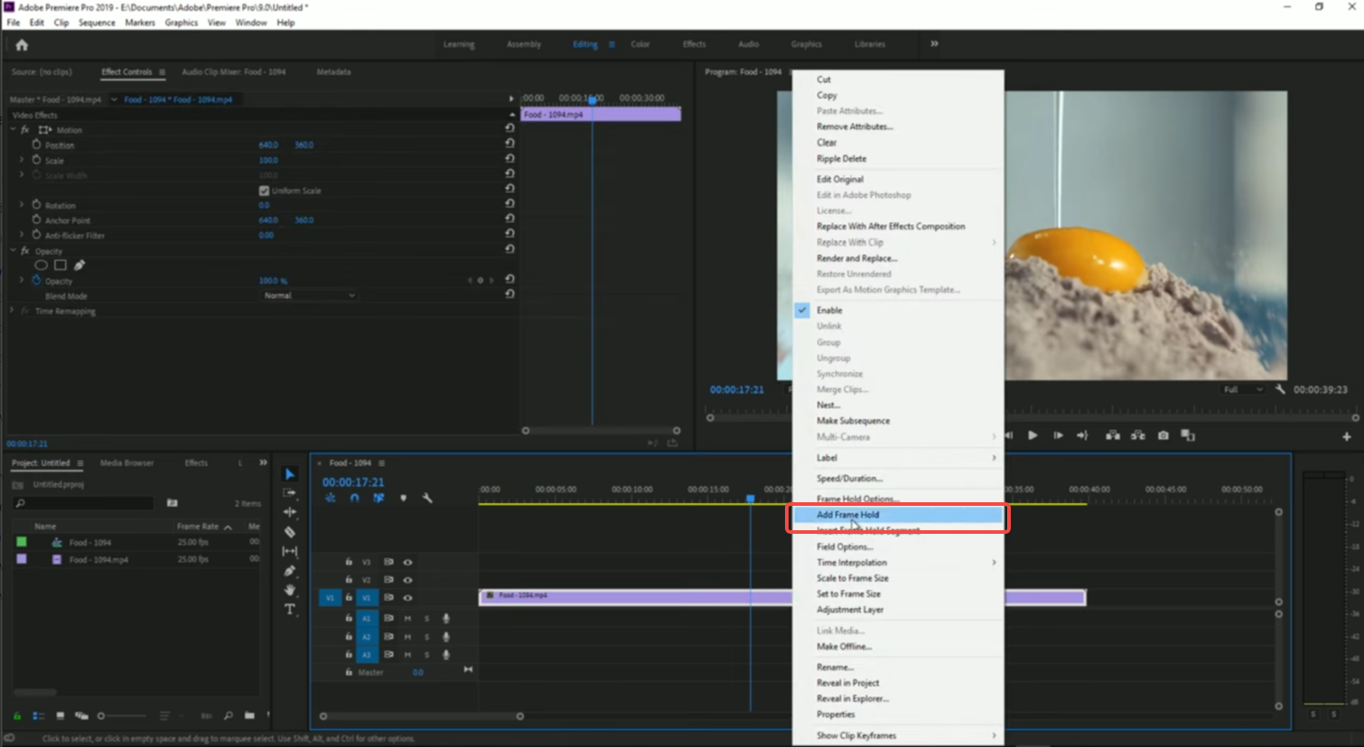 Apply the "Add Frame Hold" option in Adobe Premiere Pro