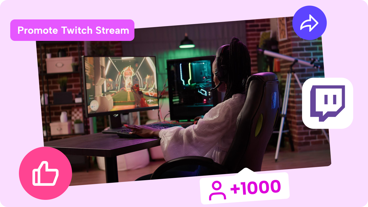 how to promote your twitch stream