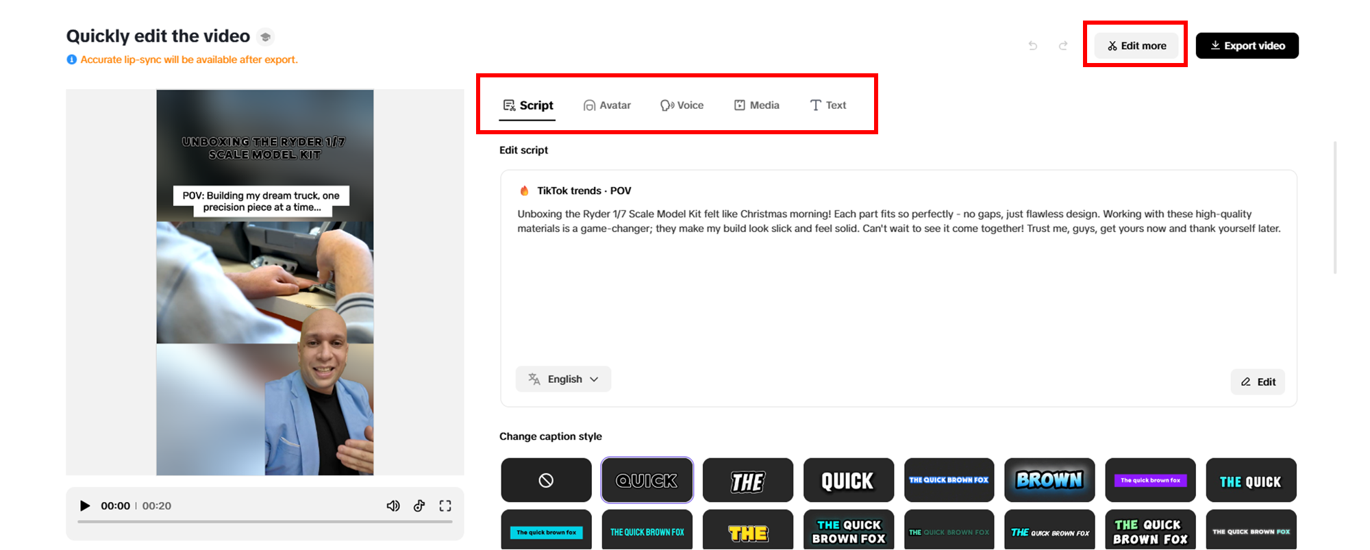 Perform any quick changes to your video