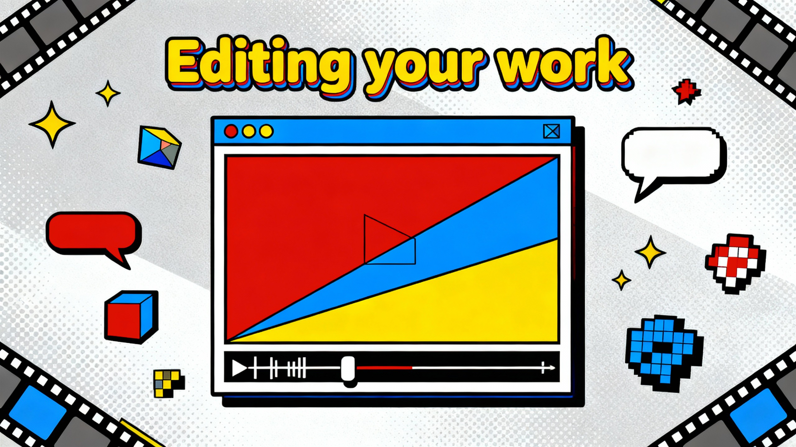 Edite e ajuste seu trabalho.