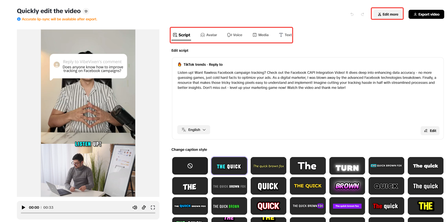 Perform any quick changes to your video