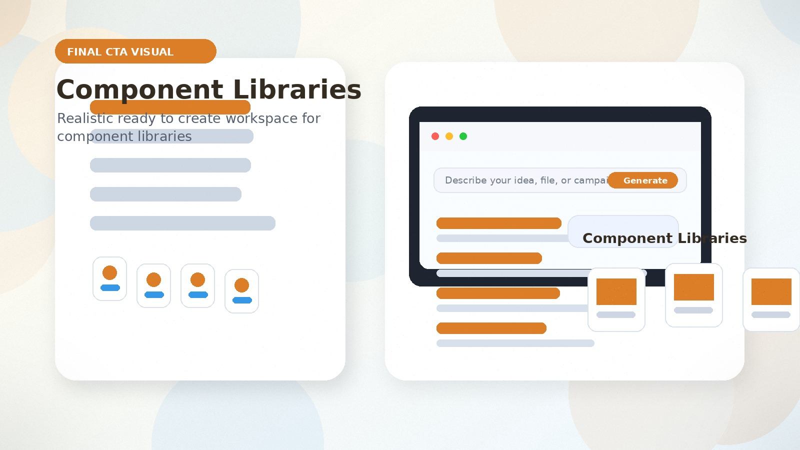 Component Libraries realistic final CTA visual visual for component libraries