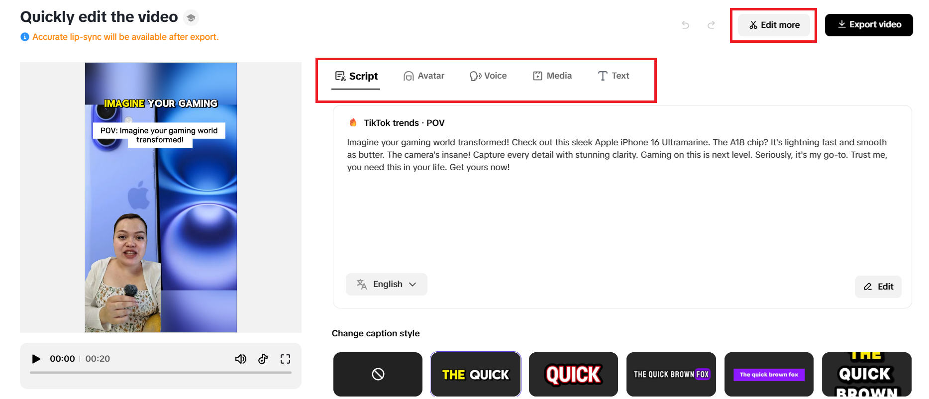 Quick editing options