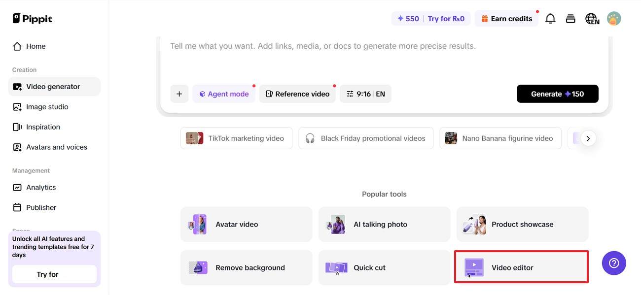 Accede al editor de video en Pippit.