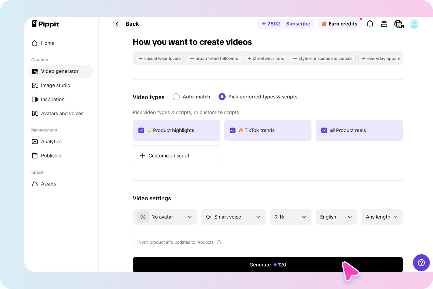 Customize and generate