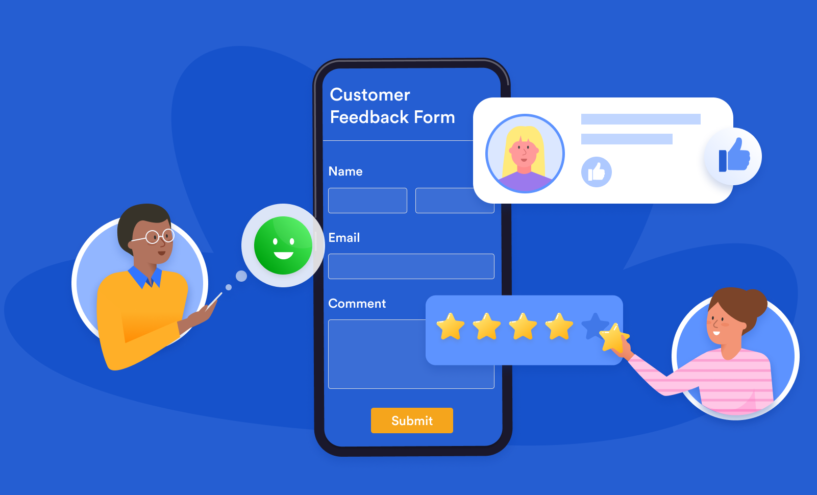 Solicit and act on customer feedback