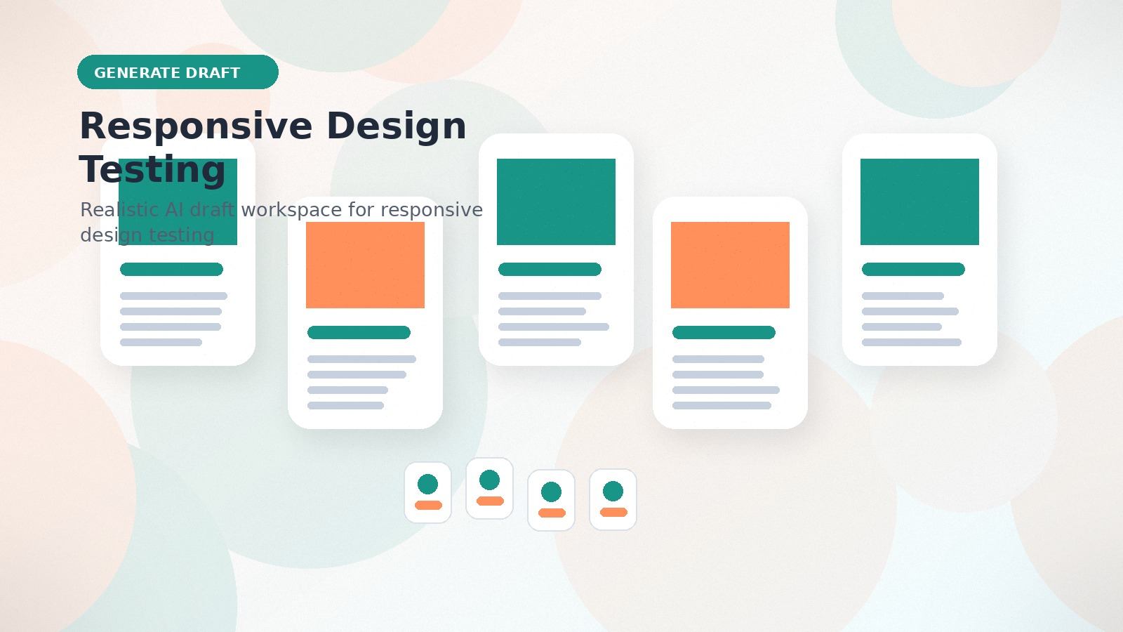 Responsive Design Testing realistic generate draft visual for responsive design testing