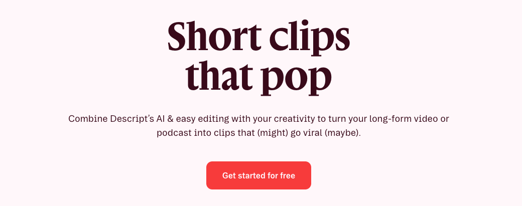 Descript's Long Video to Shorts Convertor