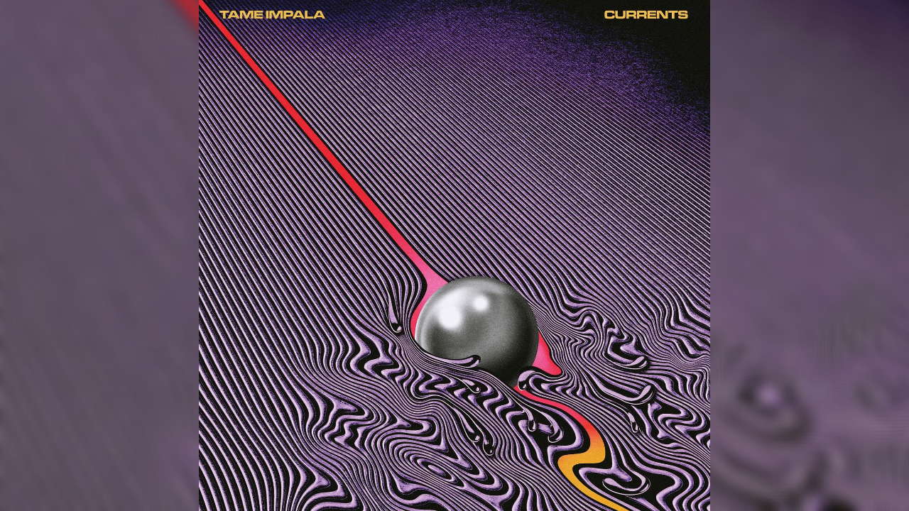 Currents bởi Tame Impala