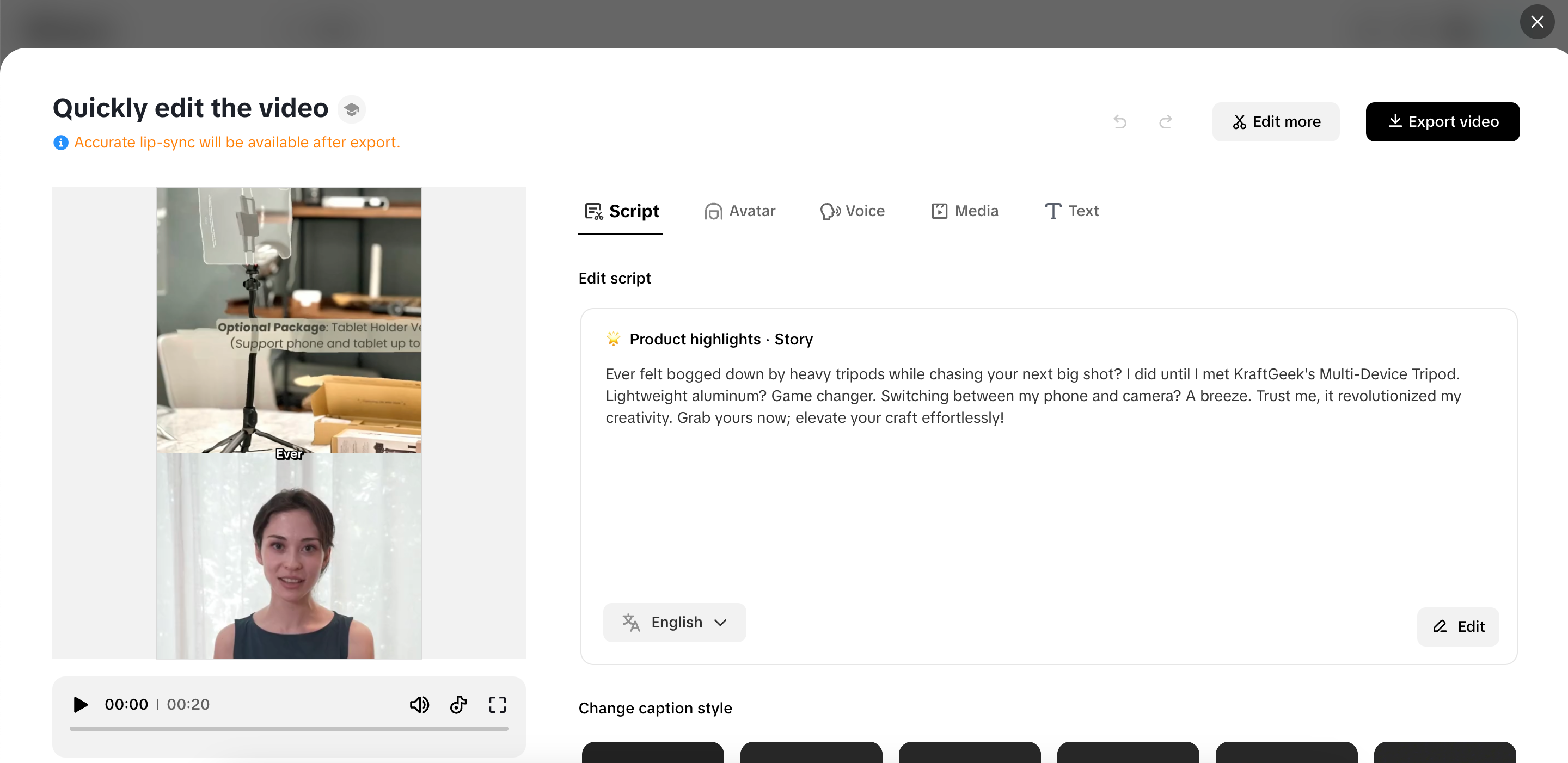 Quickly adjust your video