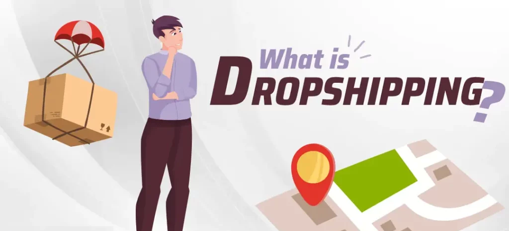 What is dropshipping