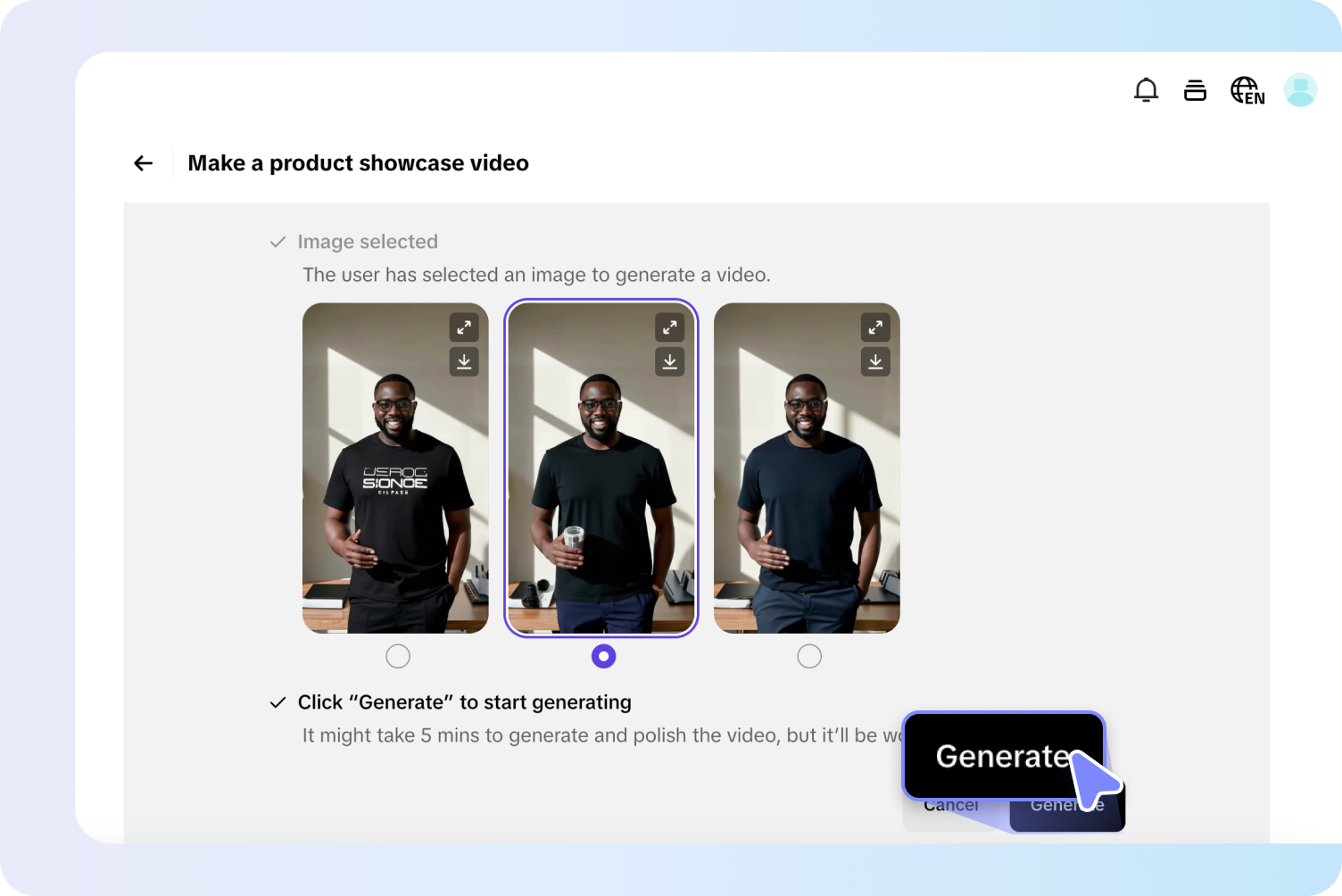 Generate video