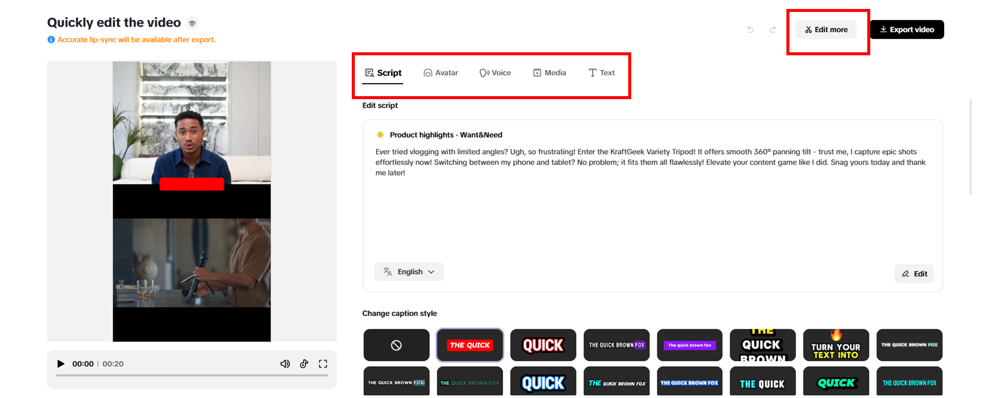 Isagawa ang anumang mabilis na pagbabago sa iyong video.