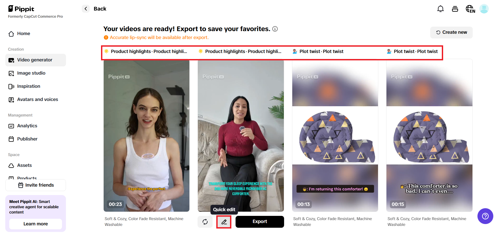 Preview generated videos and choose Quick edit