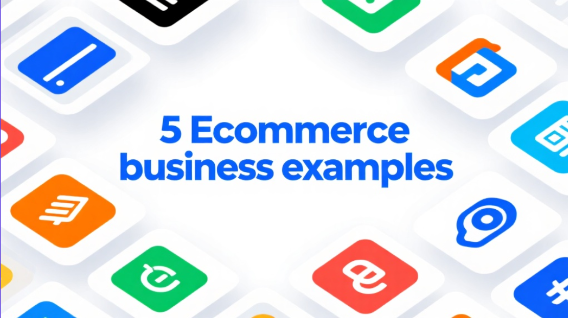 Examples of ecommerce business
