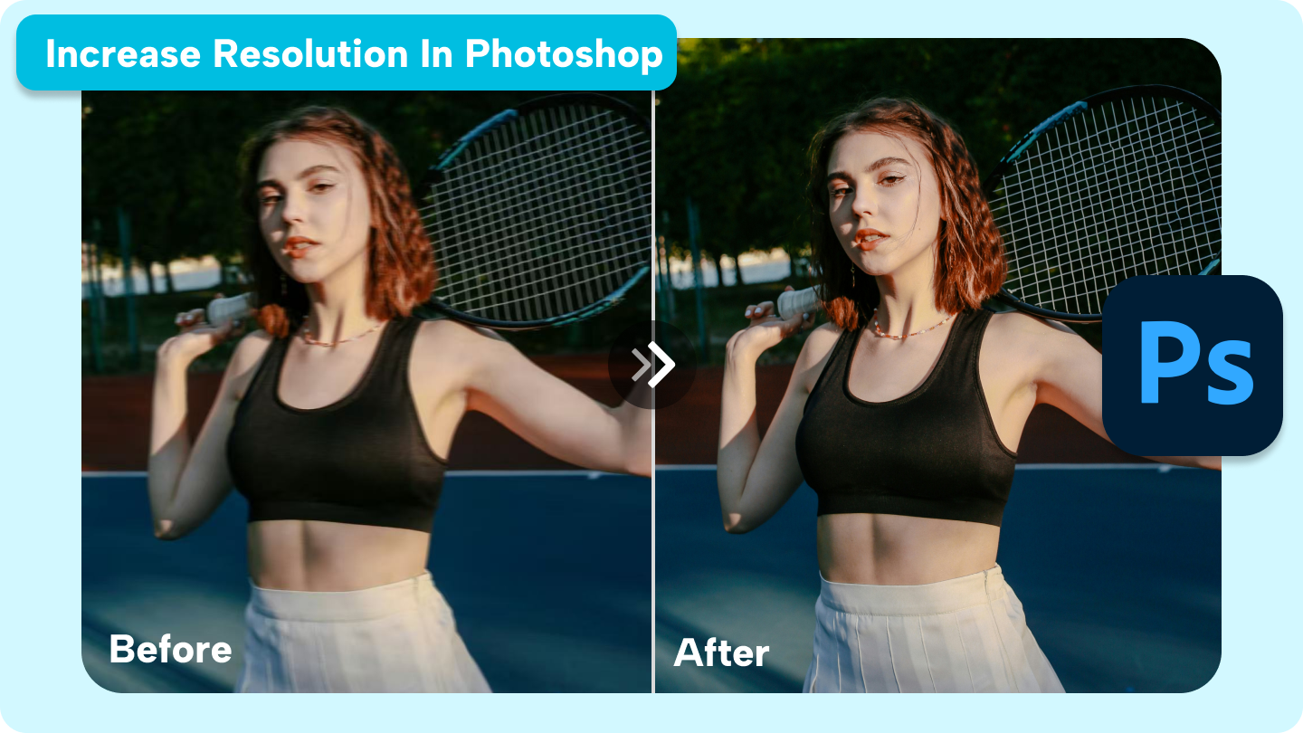 increase resolution photoshop