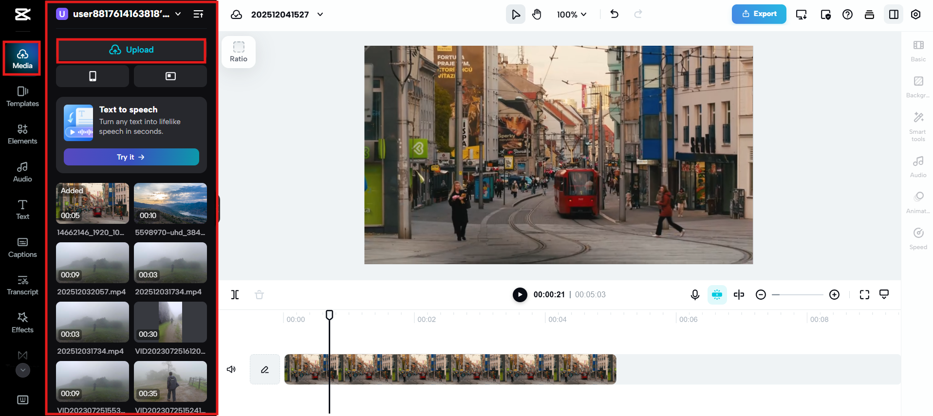 Upload the video and drag it to the timeline